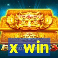 x win